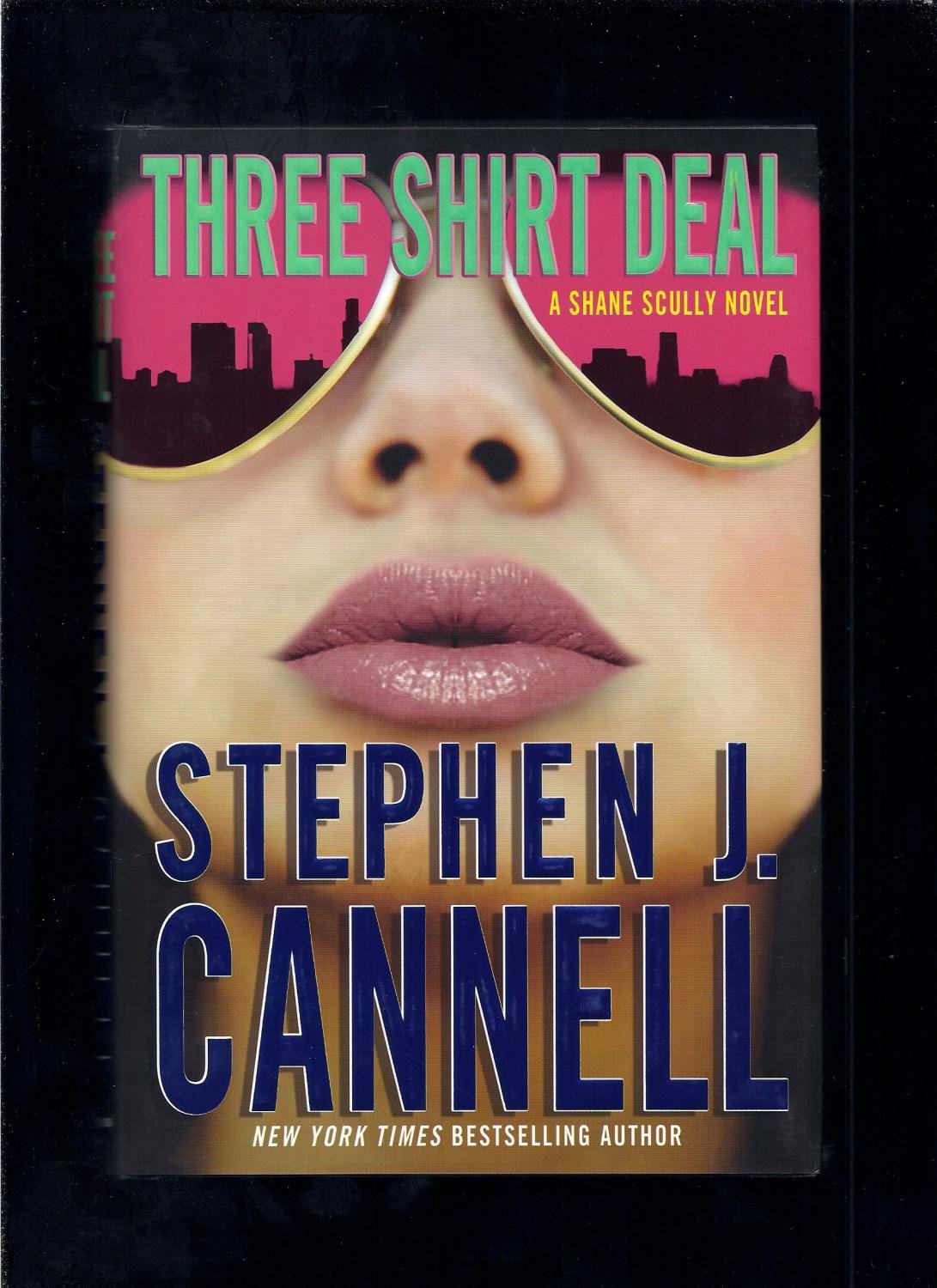 Three Shirt Deal: A Shane Scully Novel (Shane Scully Novels)