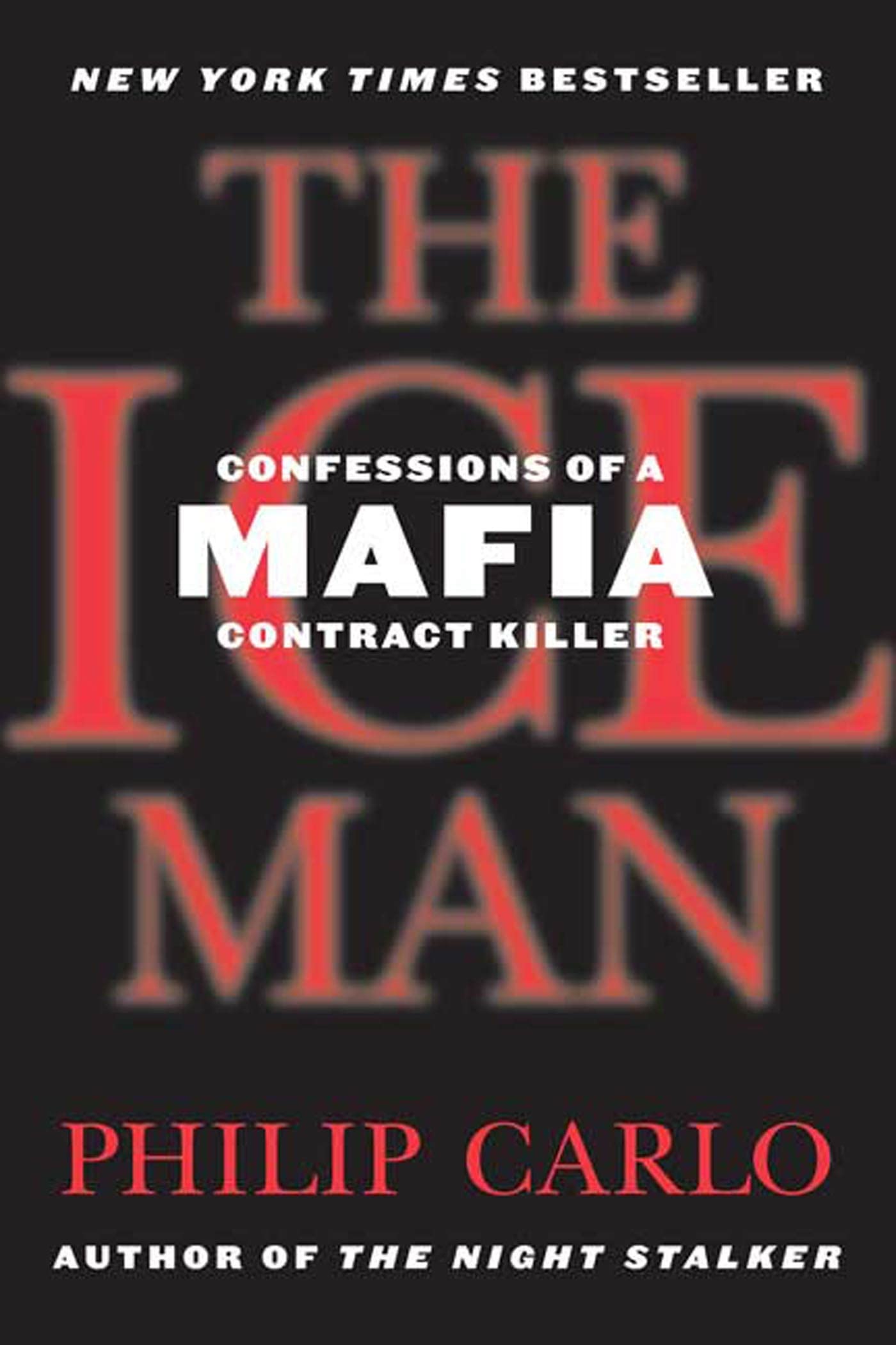 THE ICE MAN: CONFESSIONS OF A MA - 3248