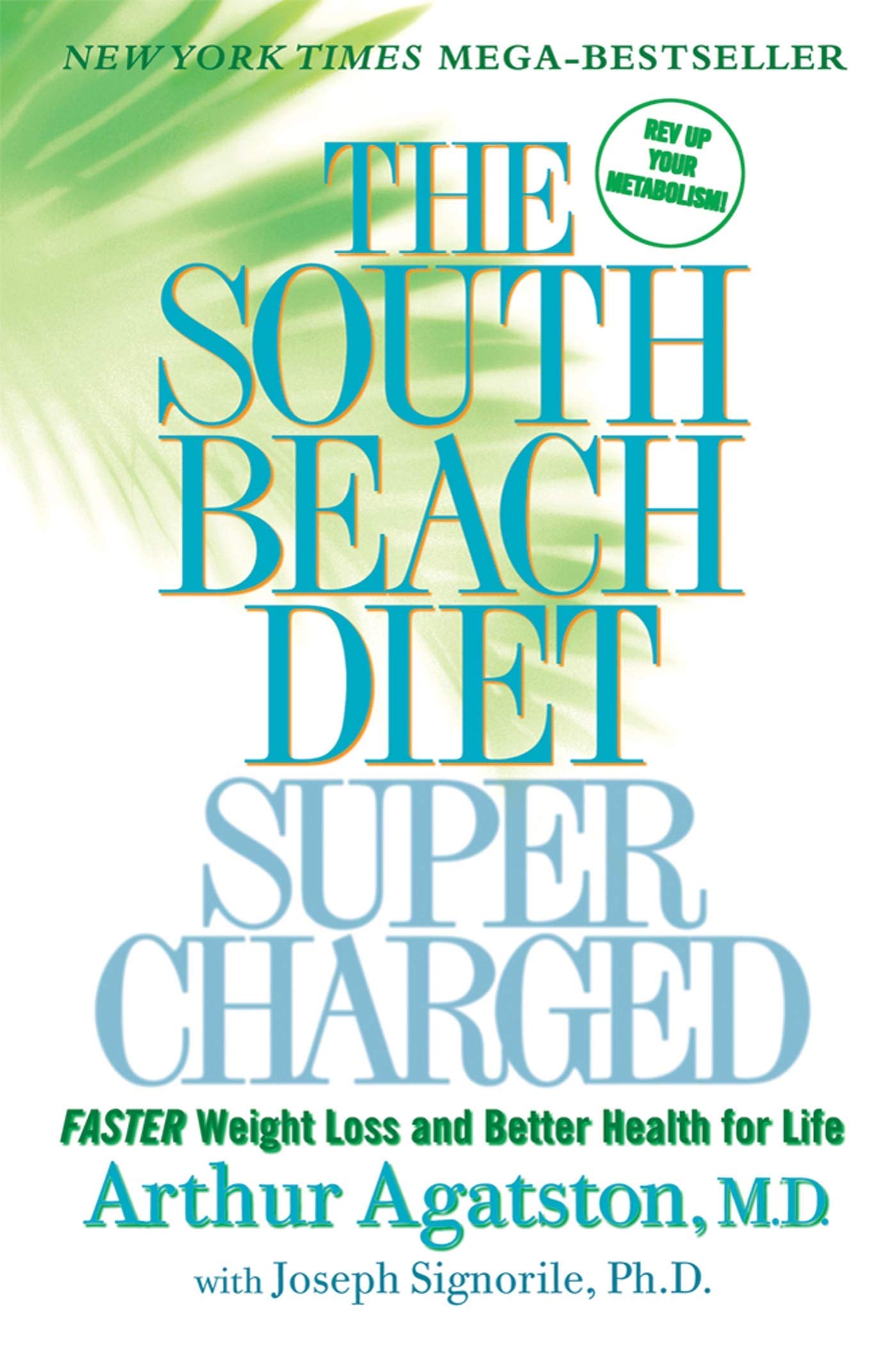 THE SOUTH BEACH DIET SUPERCHARGE - 7721