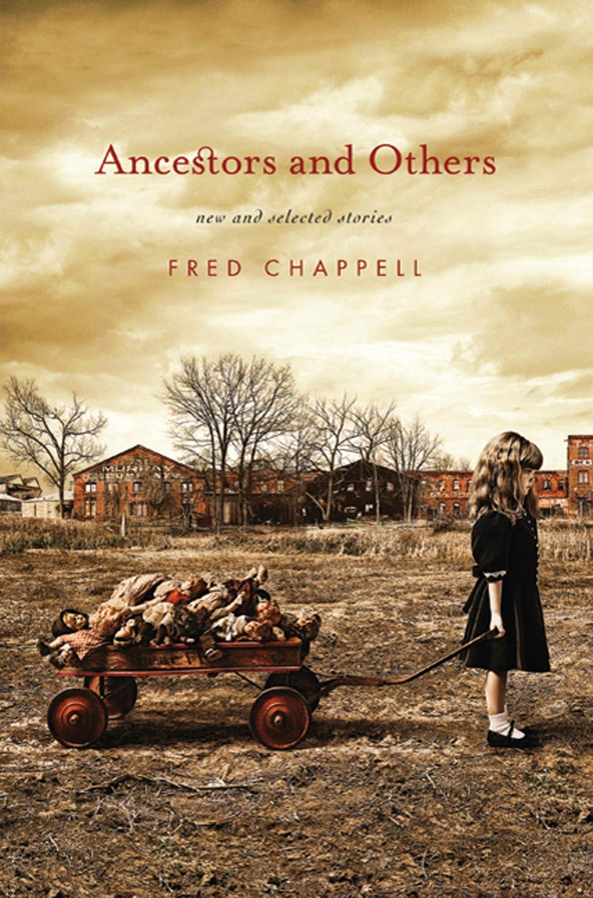 Ancestors and Others: New and Selected Stories