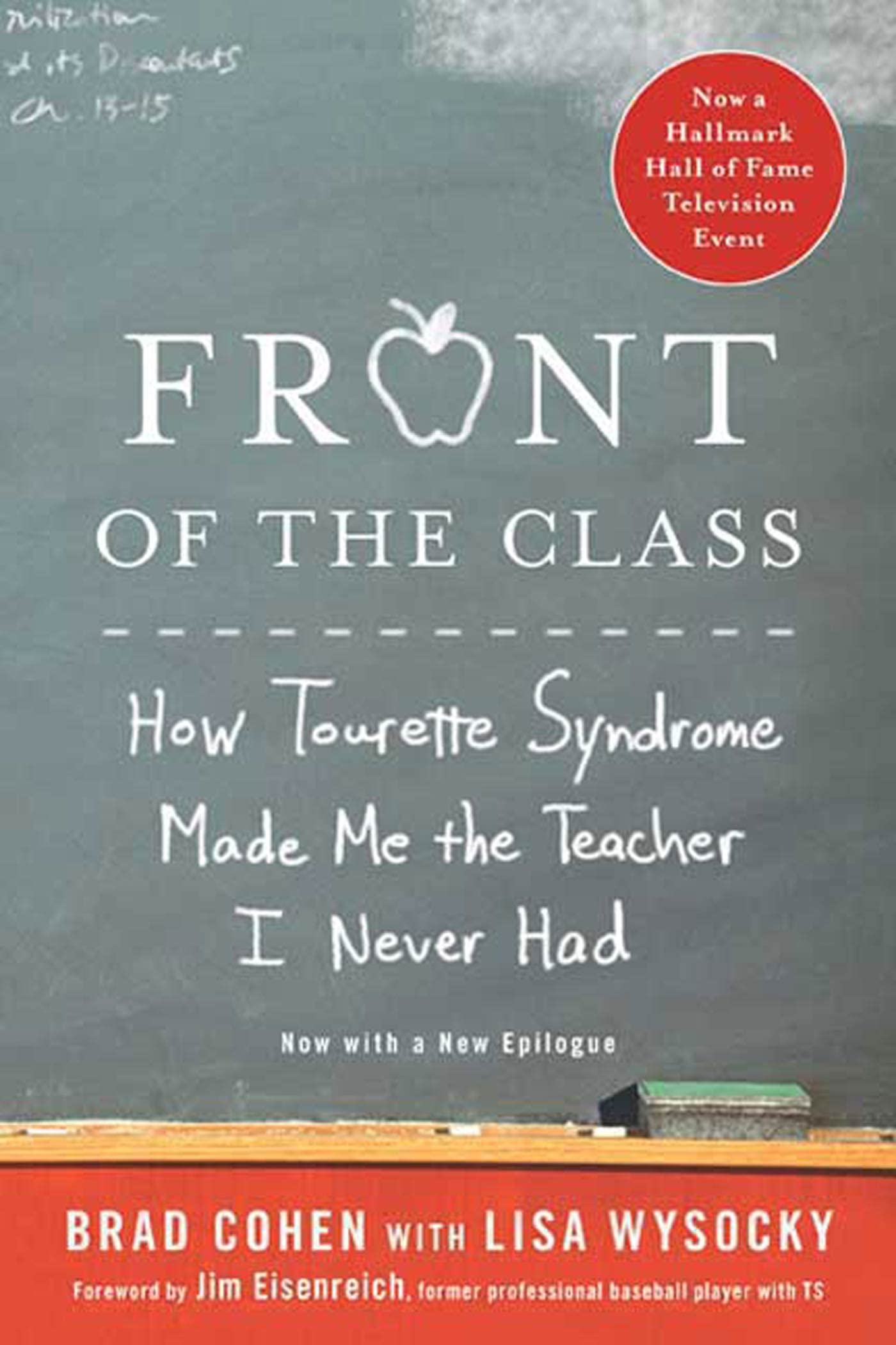Front of the Class: How Tourette Syndrome Made Me the Teacher I Never Had - 3280