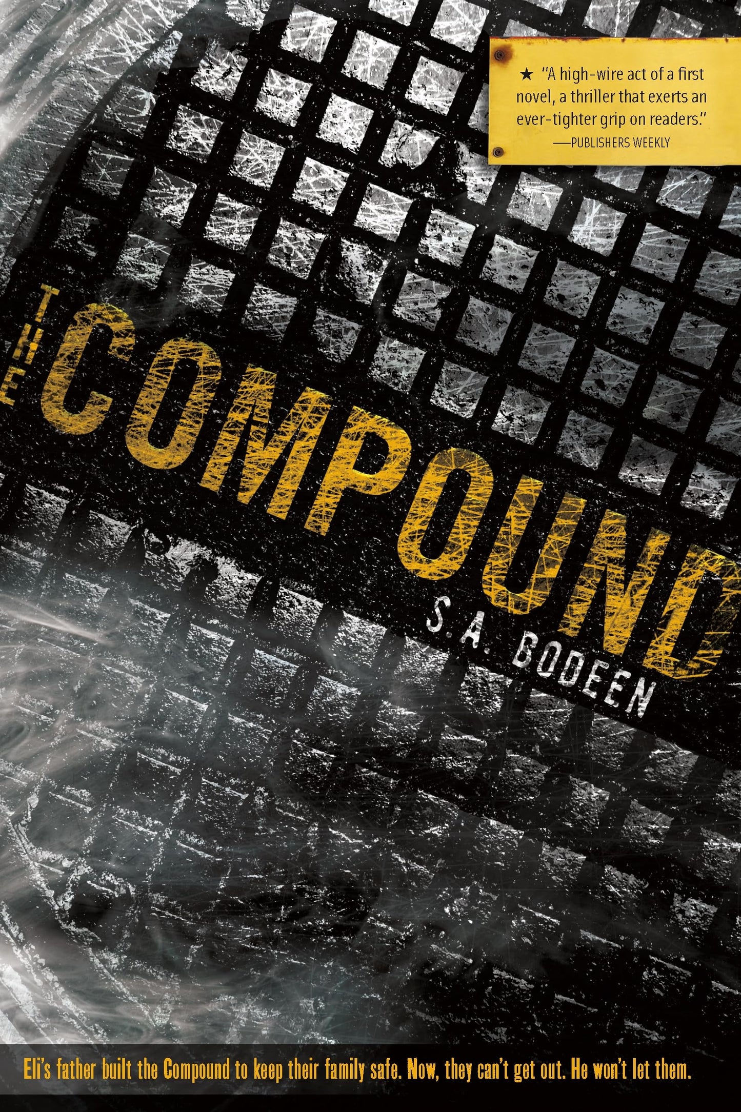 THE COMPOUND (THE COMPOUND, 1)