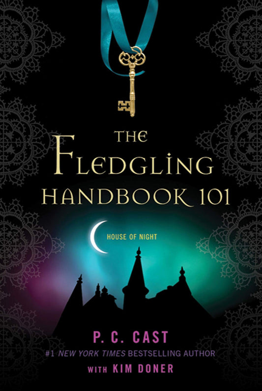 The Fledgling Handbook 101 (House of Night Novels) - 6534