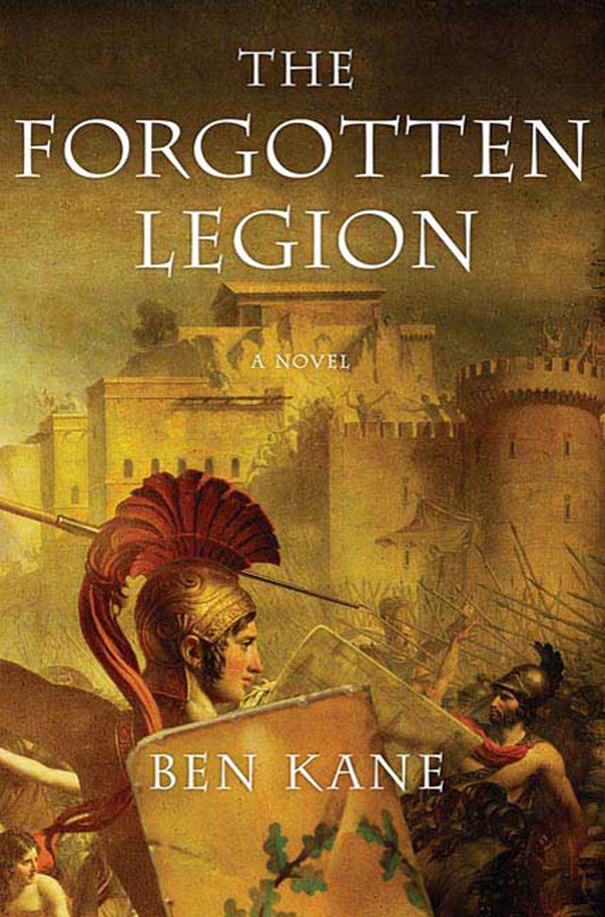 The Forgotten Legion (The Forgotten Legion Chronicles, 1)