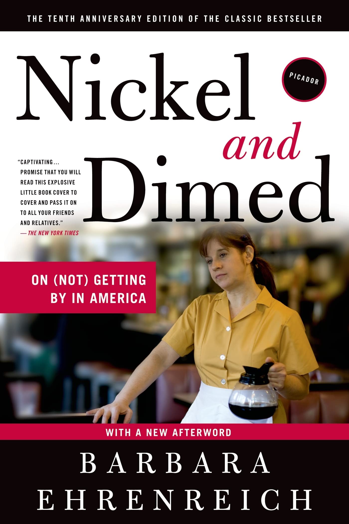 NICKEL AND DIMED: ON (NOT) GETTI