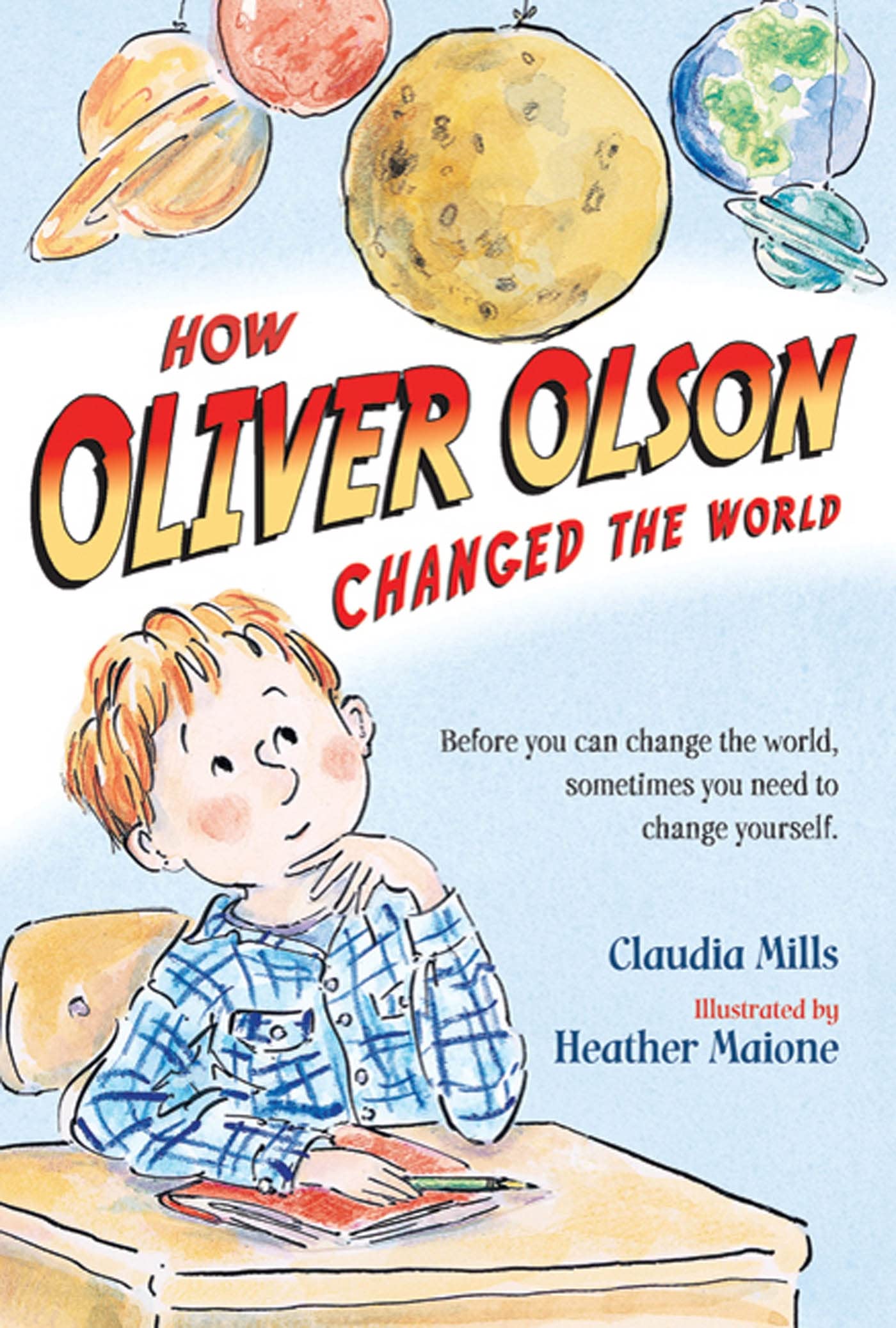 How Oliver Olson Changed the World - 6493