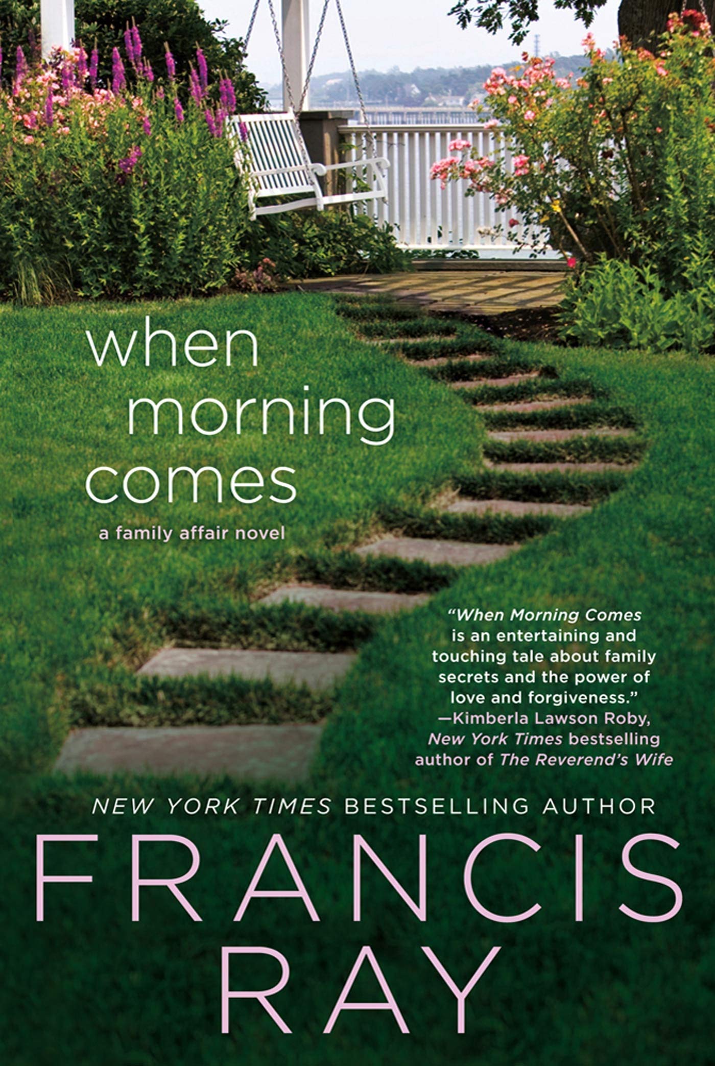 When Morning Comes: A Family Affair Novel (A Family Affair, 2) - 3296