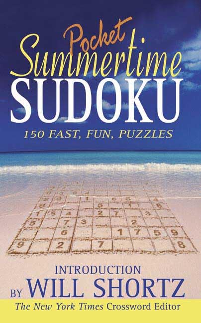 Summertime Pocket Sudoku Presented by Will Shortz: 150 Fast, Fun Puzzles