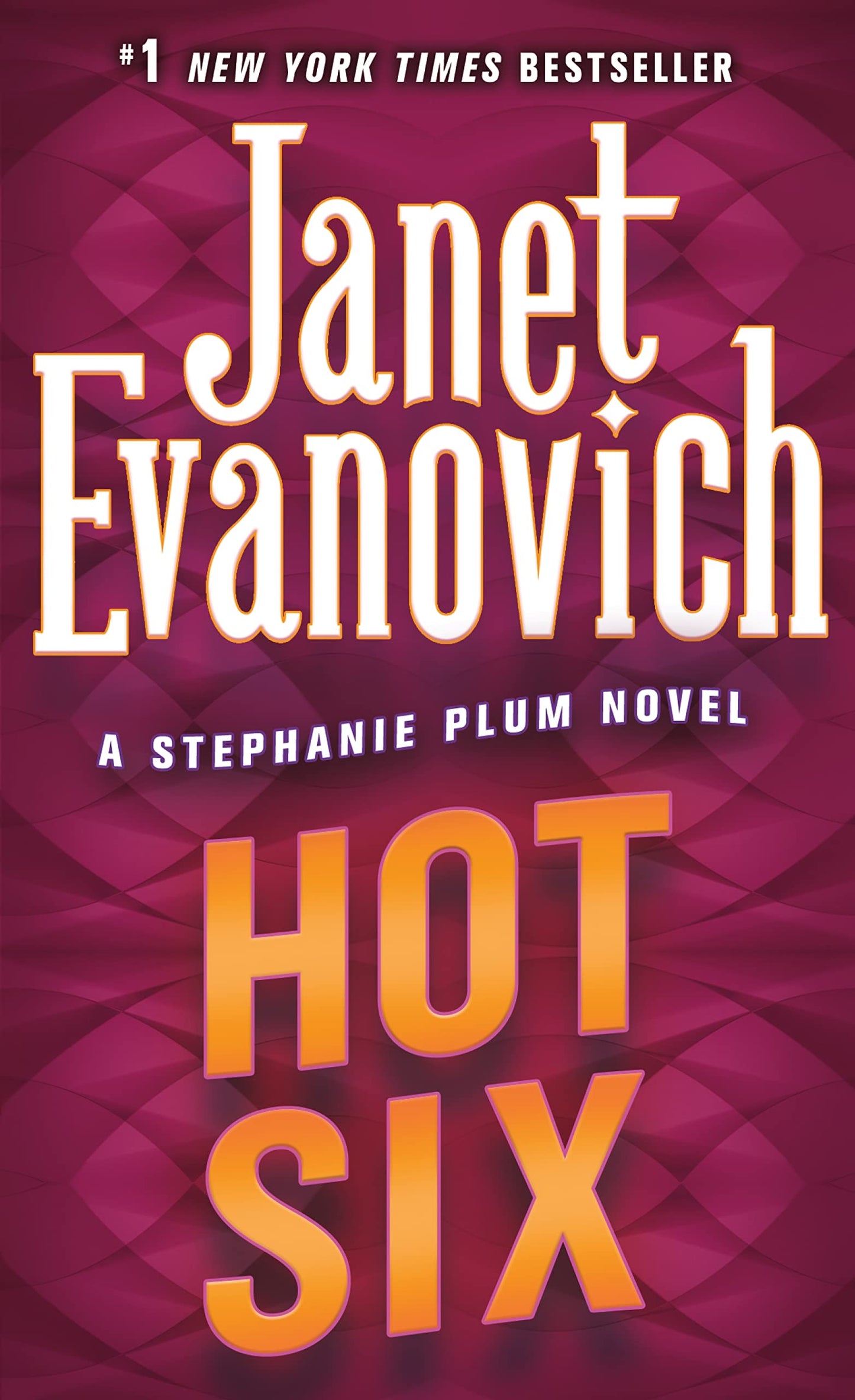 Hot Six (Stephanie Plum, No. 6) (Stephanie Plum Novels) - 6715