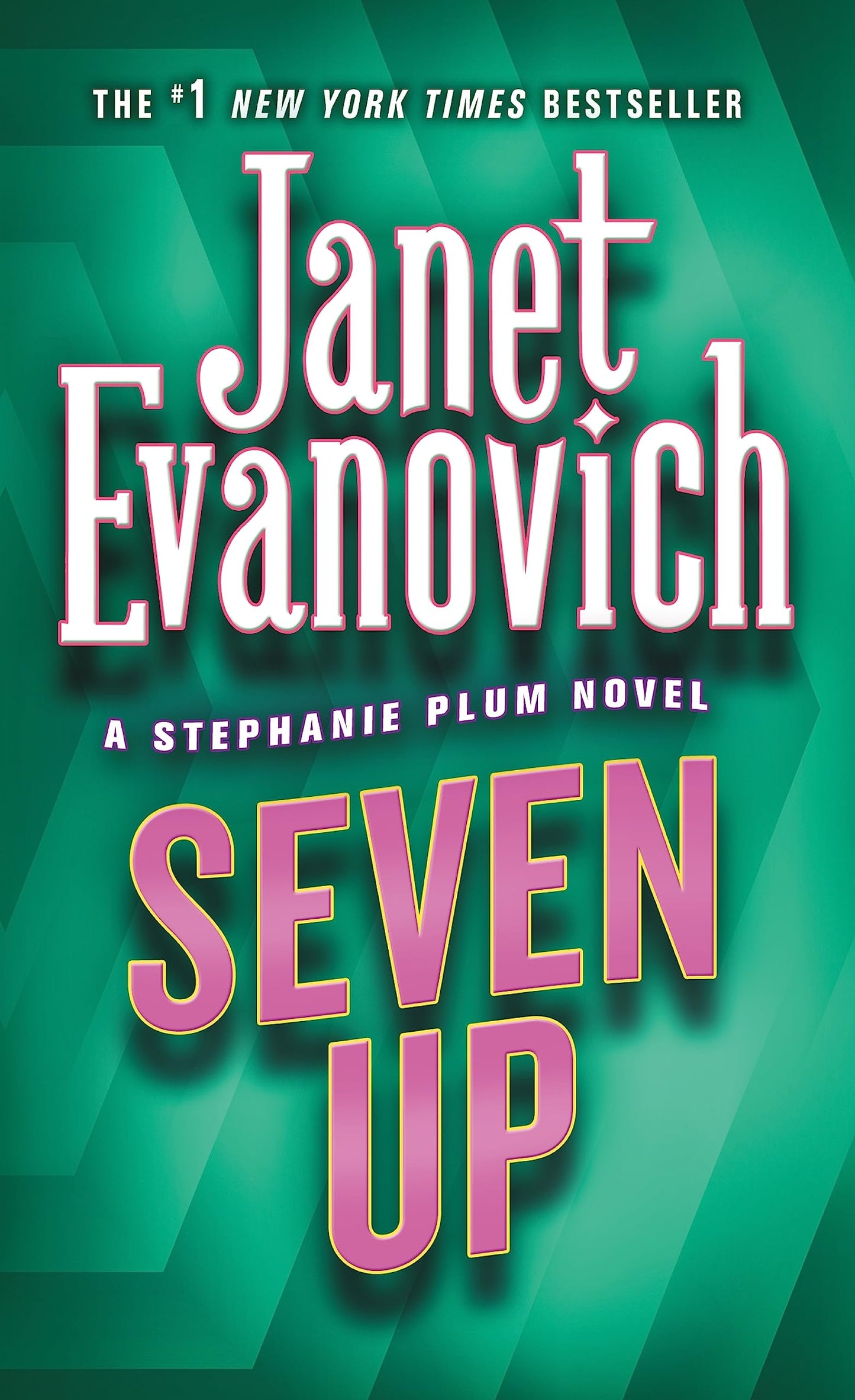 Seven Up (Stephanie Plum, No. 7)