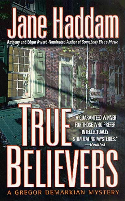 True Believers: A Gregor Demarkian Novel