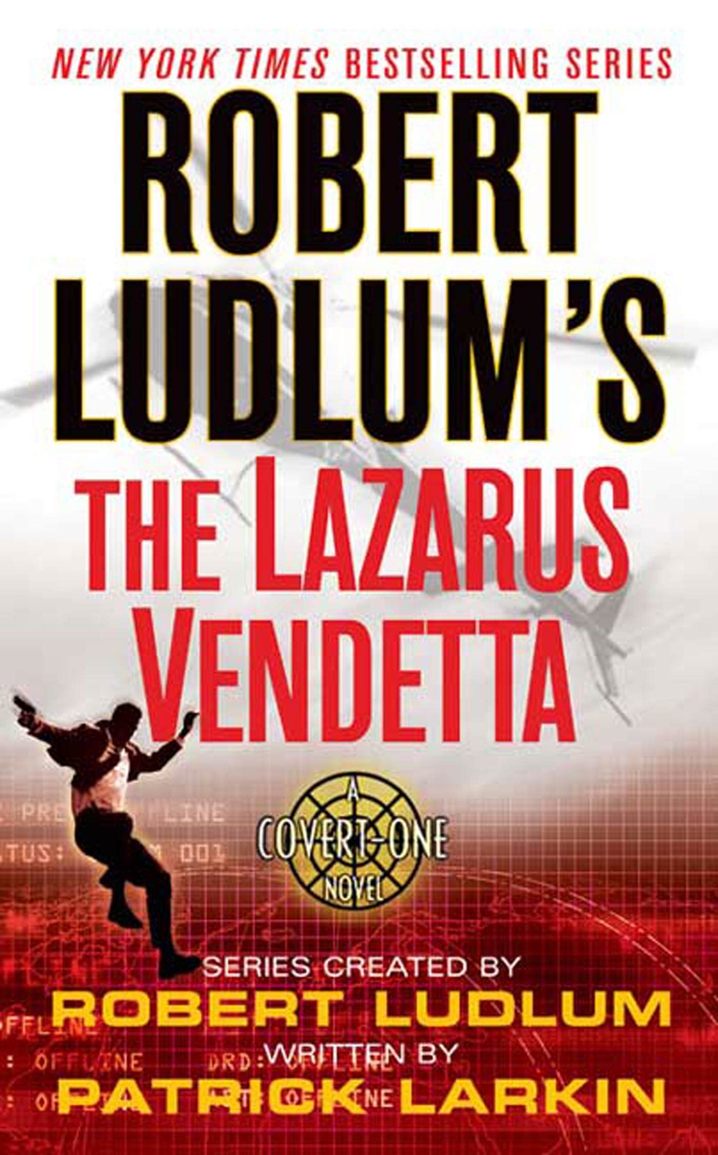 Robert Ludlum's the Lazarus Vendetta (Covert-One)