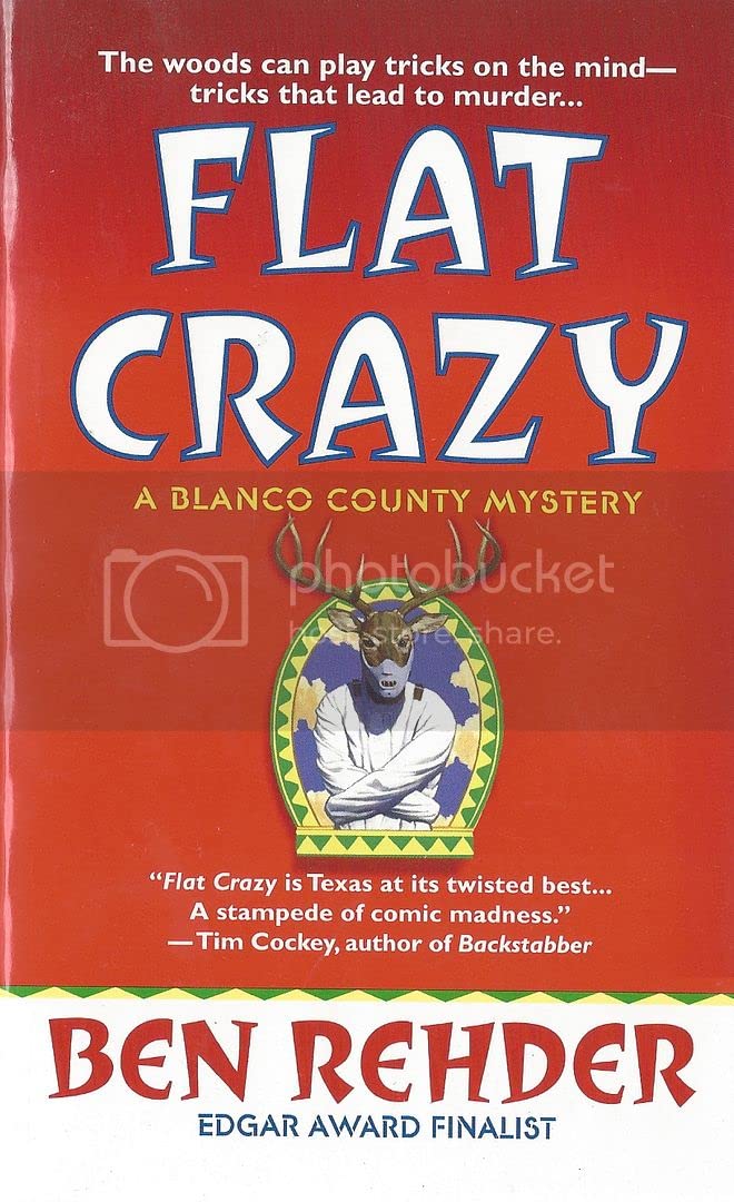 Flat Crazy: A Blanco County, Texas, Novel