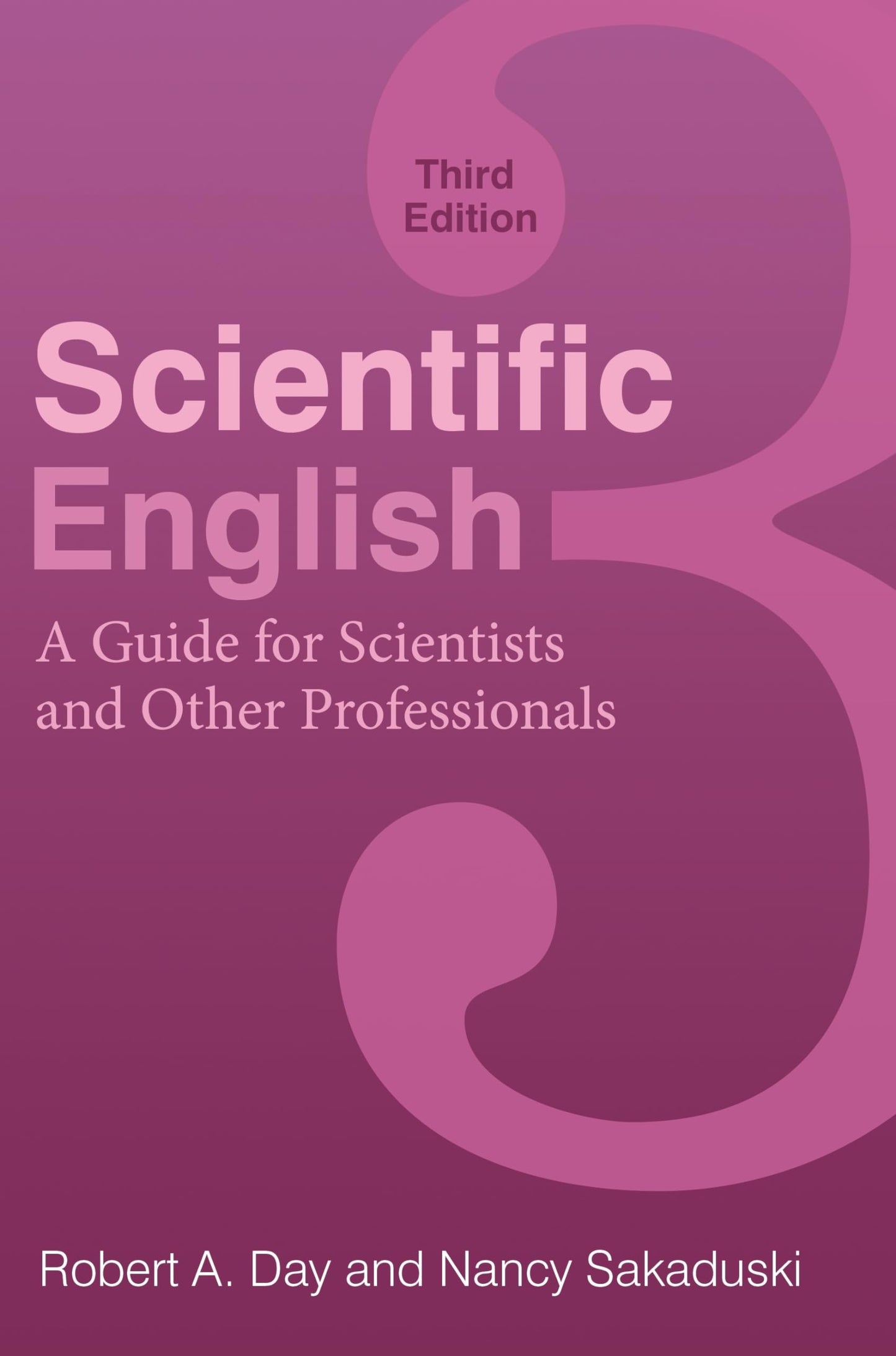 Scientific English: A Guide for Scientists and Other Professionals - 7142