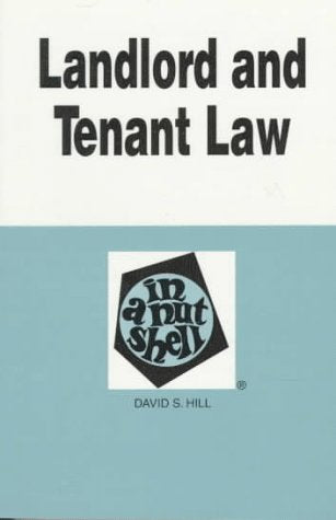 Landlord And Tenant Law In A Nutshell (NUTSHELL SERIES)