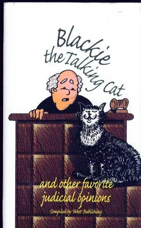 Blackie the Talking Cat: And other favorite judicial opinions - 1103