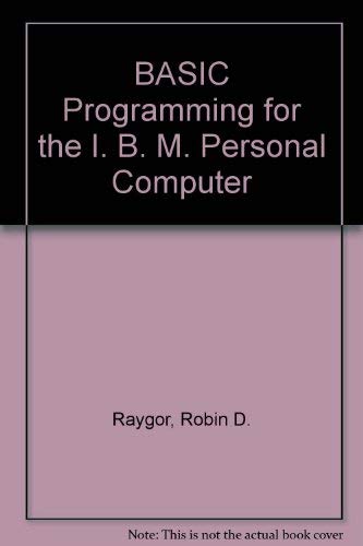 Basic Programming for the IBM PC