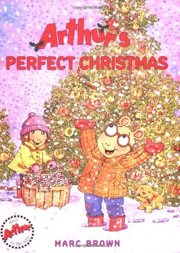 Arthur's Perfect Christmas (An Arthur Adventure)
