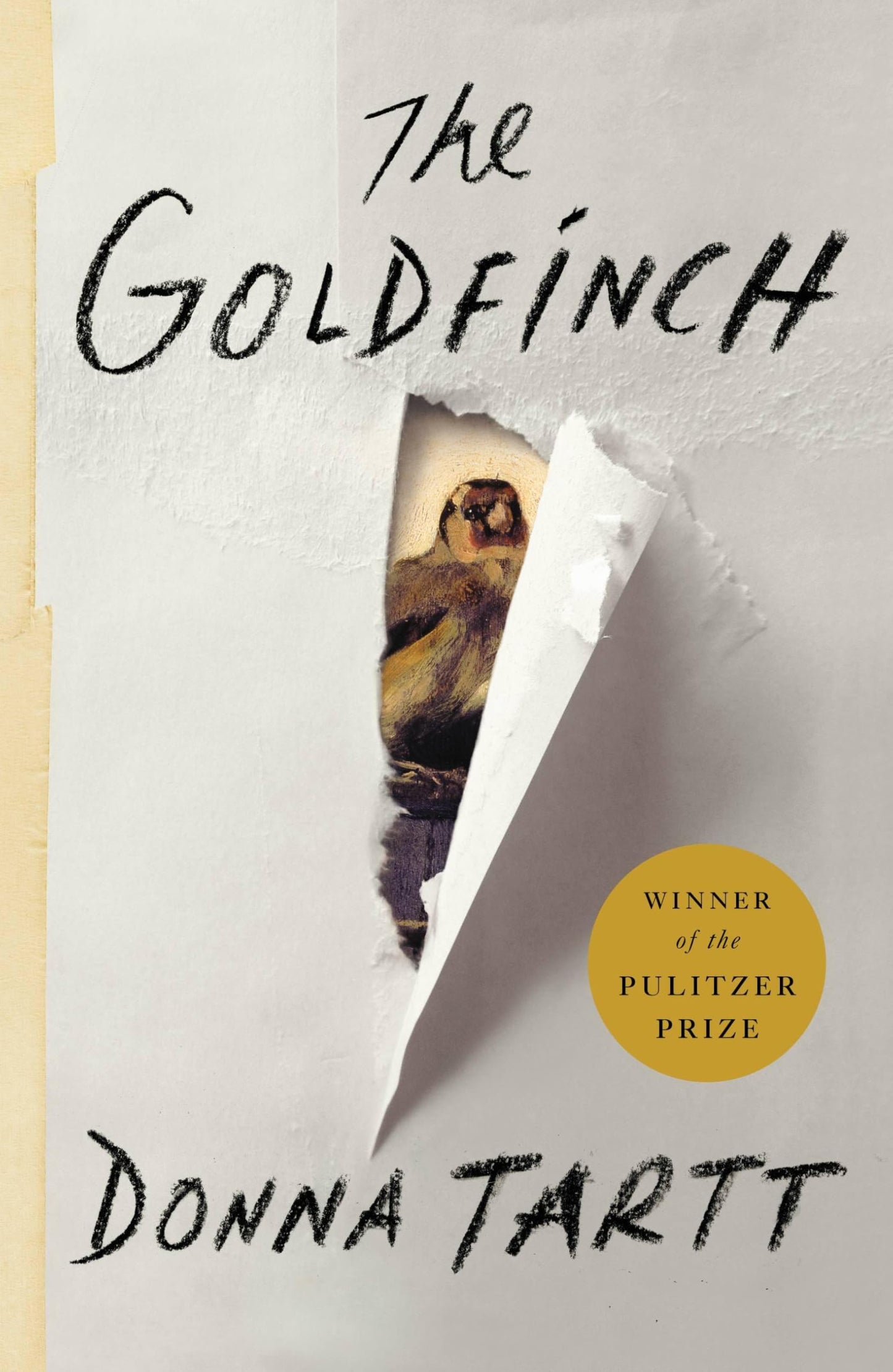 THE GOLDFINCH: A NOVEL (PULITZER