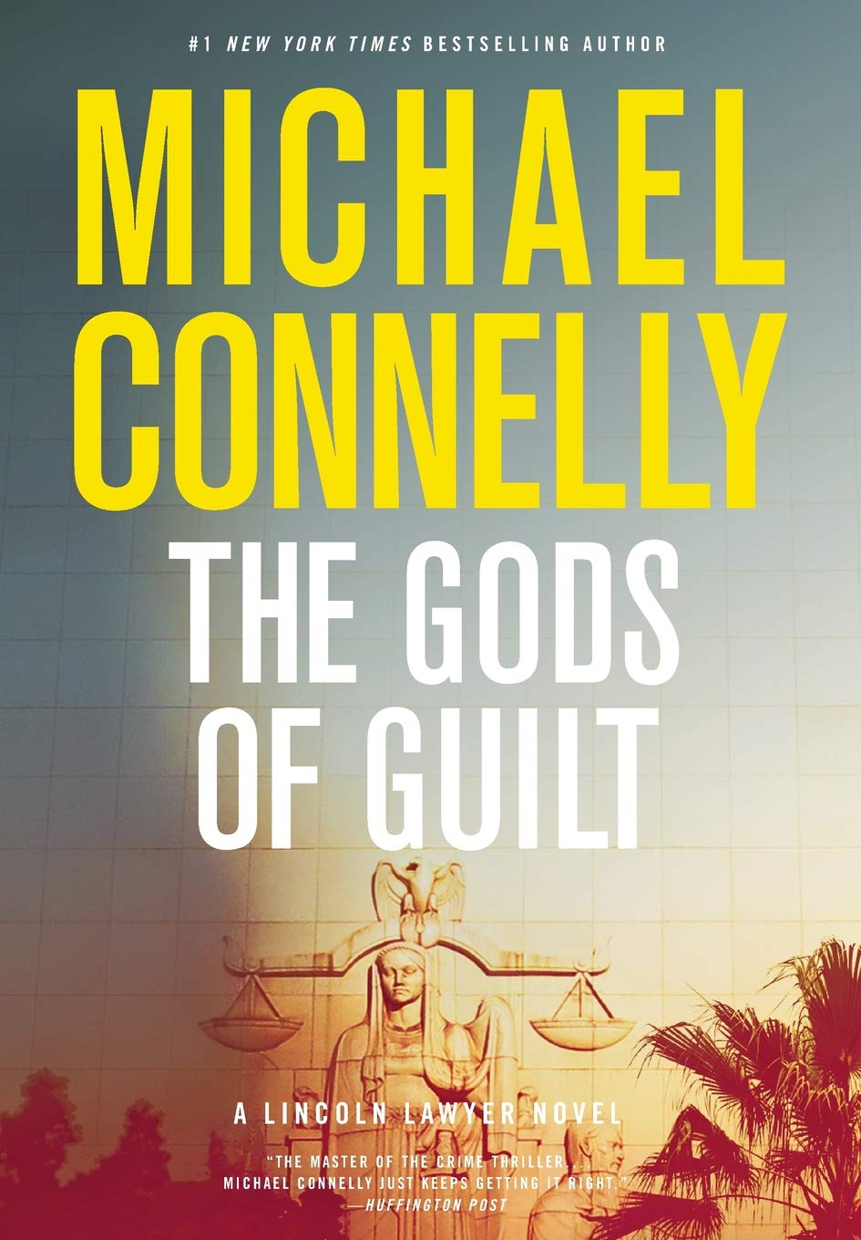 THE GODS OF GUILT (A LINCOLN LAW - 6069