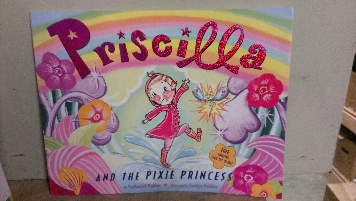 Priscilla and the Pixie Princess