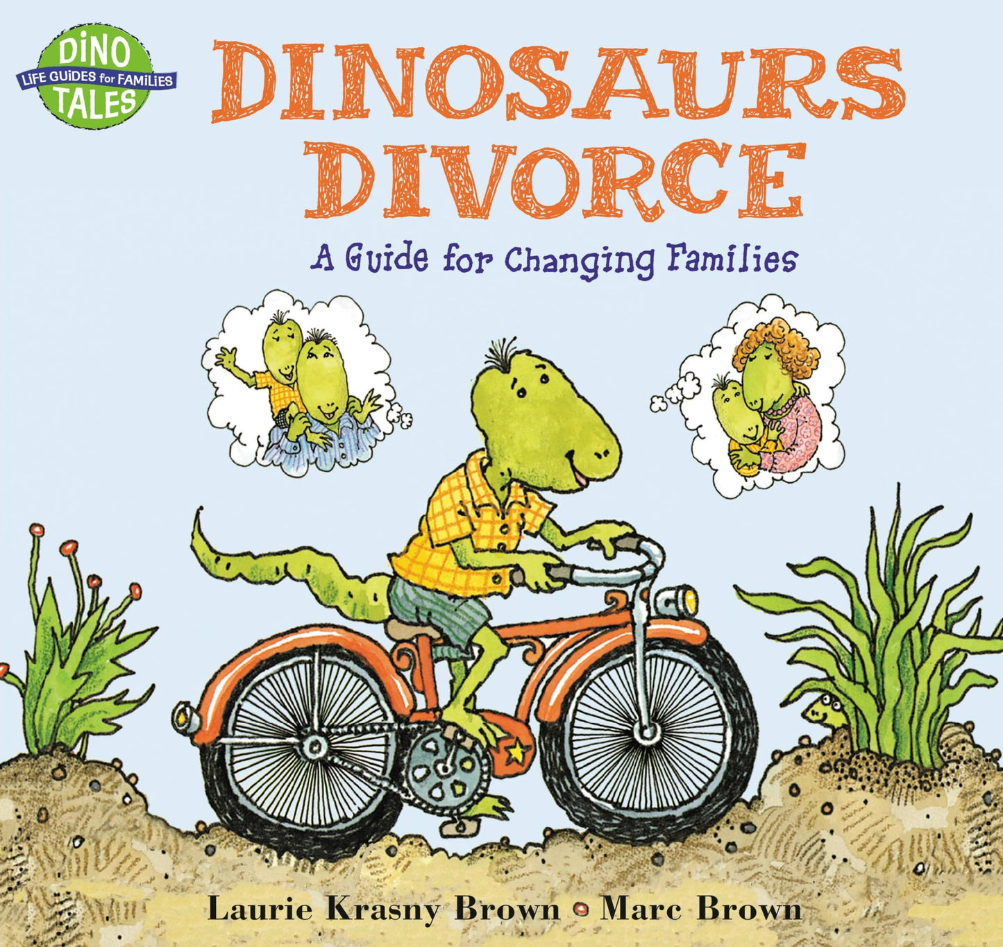 Dinosaurs Divorce (Dino Tales: Life Guides for Families) - 250