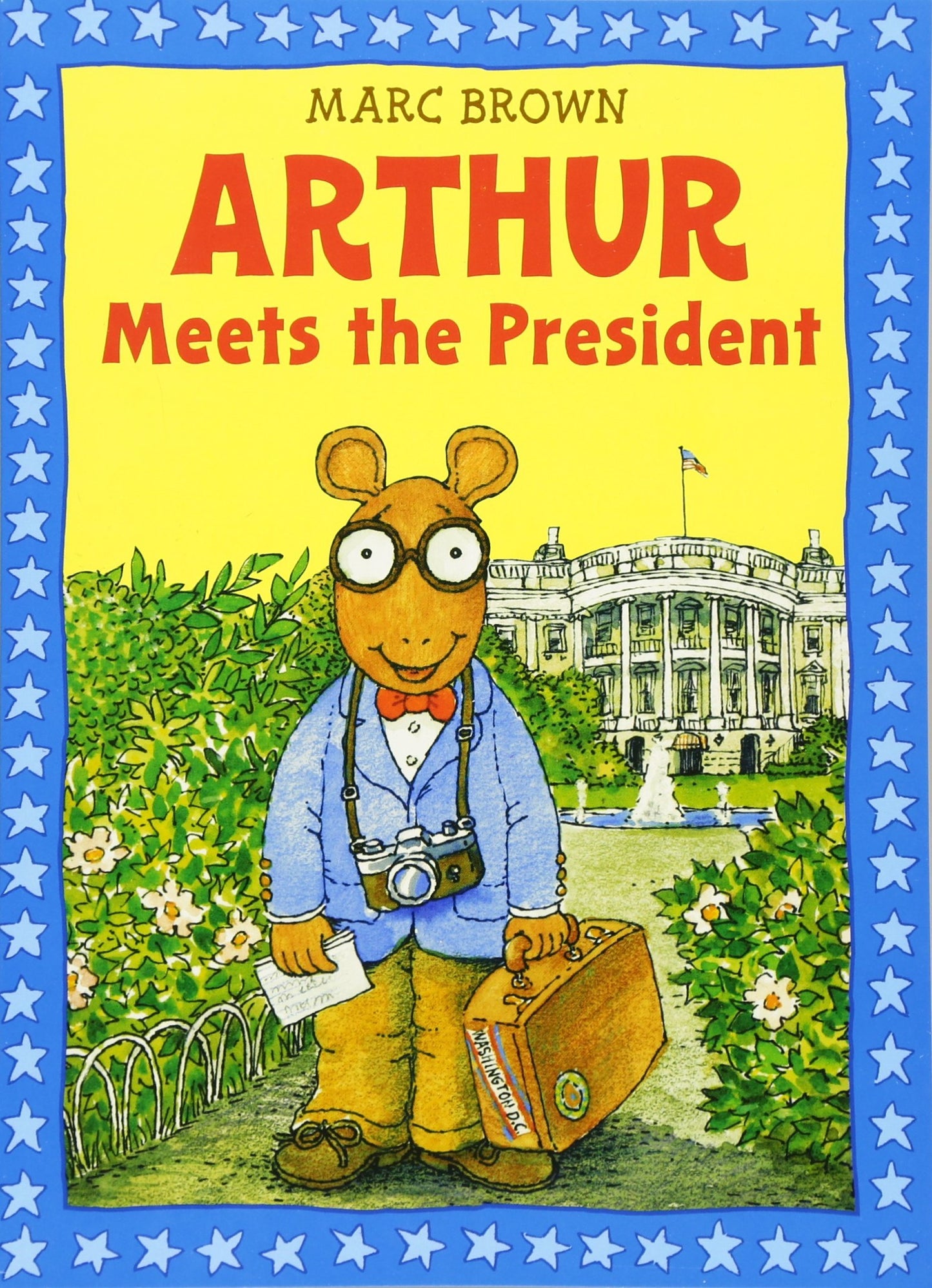 Arthur Meets the President: An Arthur Adventure (A Classic Arthur Adventure)