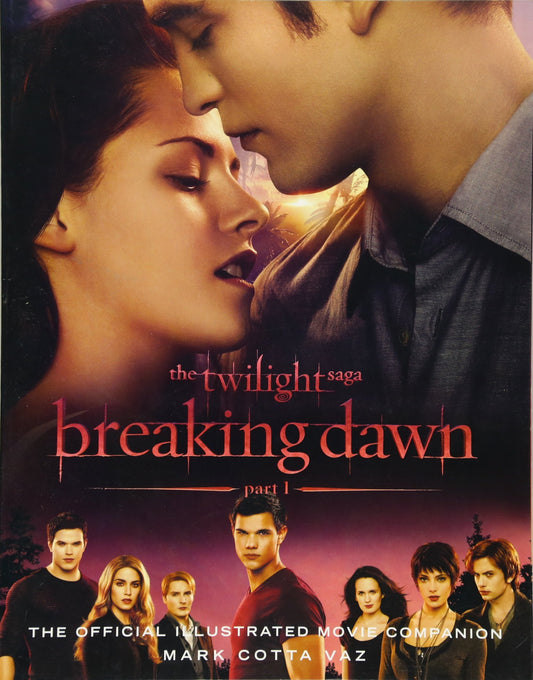 The Twilight Saga Breaking Dawn Part 1: The Official Illustrated Movie Companion - 3696