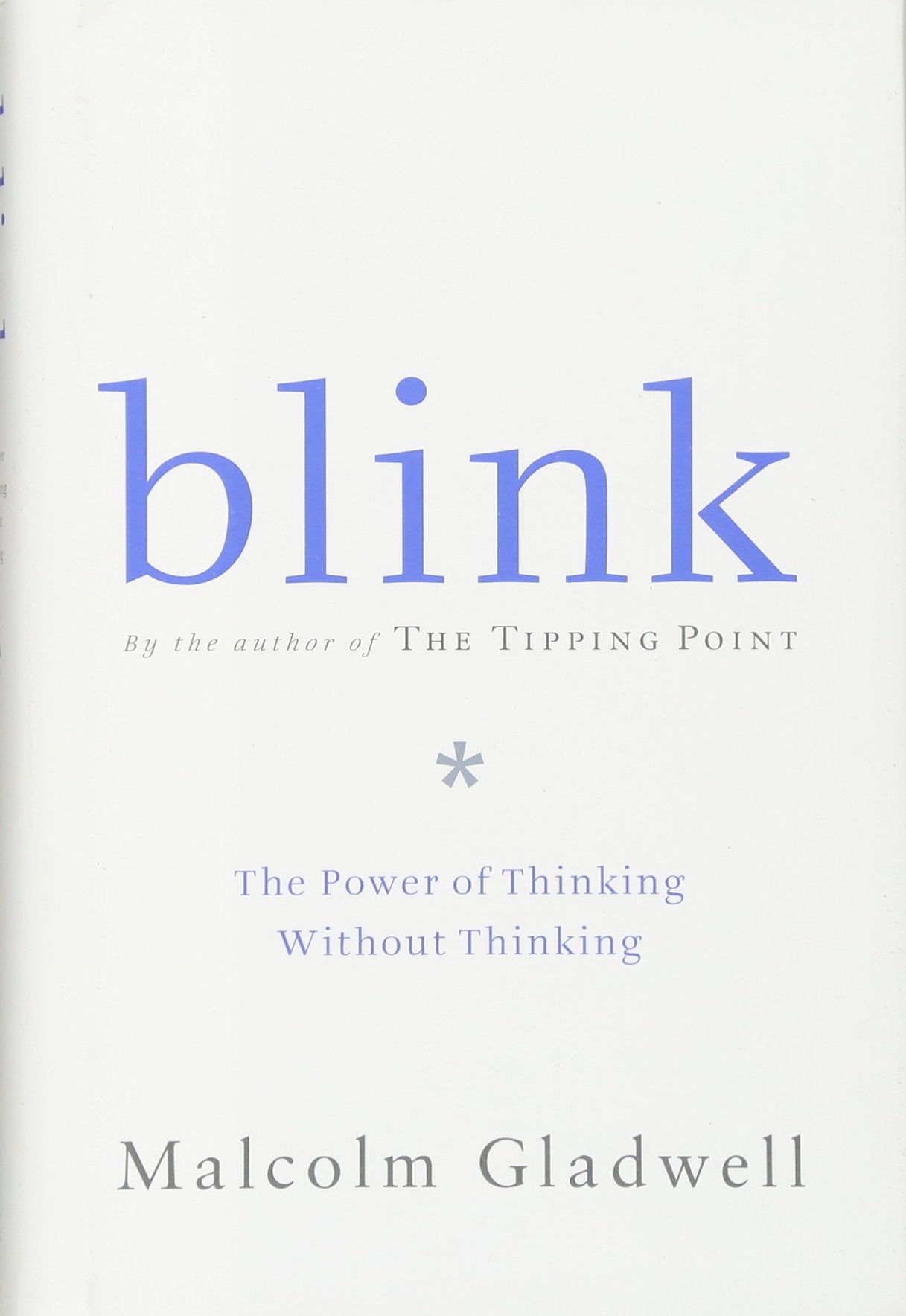 BLINK: THE POWER OF THINKING WIT