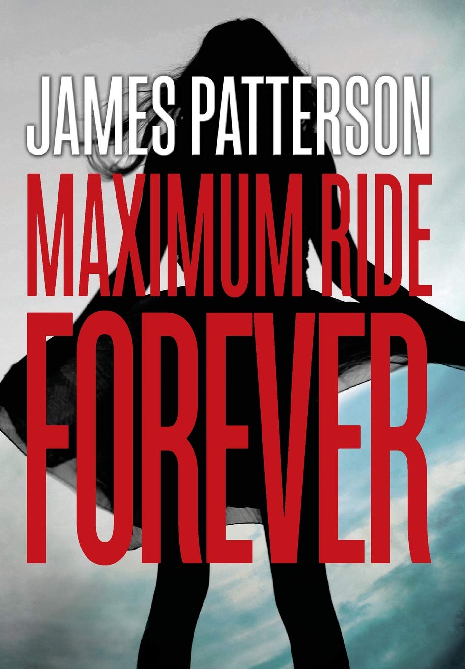 Maximum Ride Forever (Maximum Ride, 9) - 5261