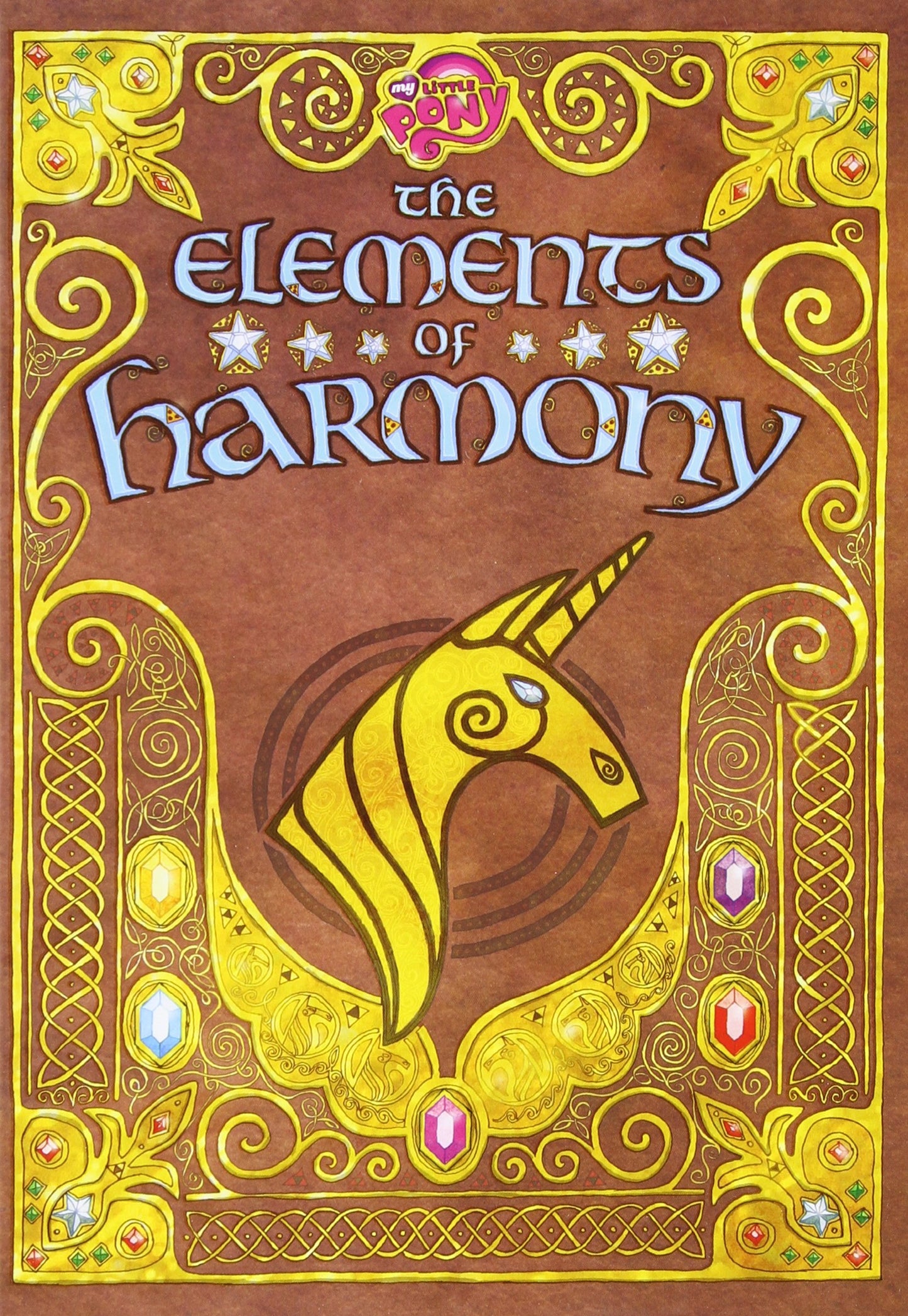 The Elements of Harmony: Friendship is Magic