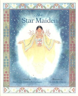 The Star Maiden: An Ojibway Tale - 5156
