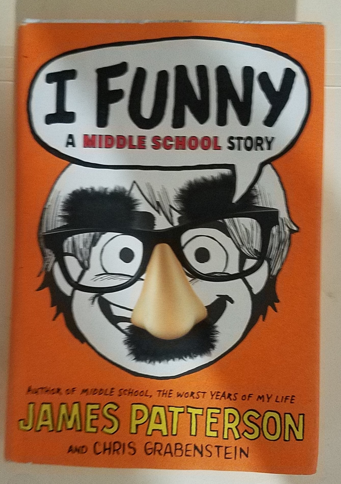 I FUNNY: A MIDDLE SCHOOL STORY (