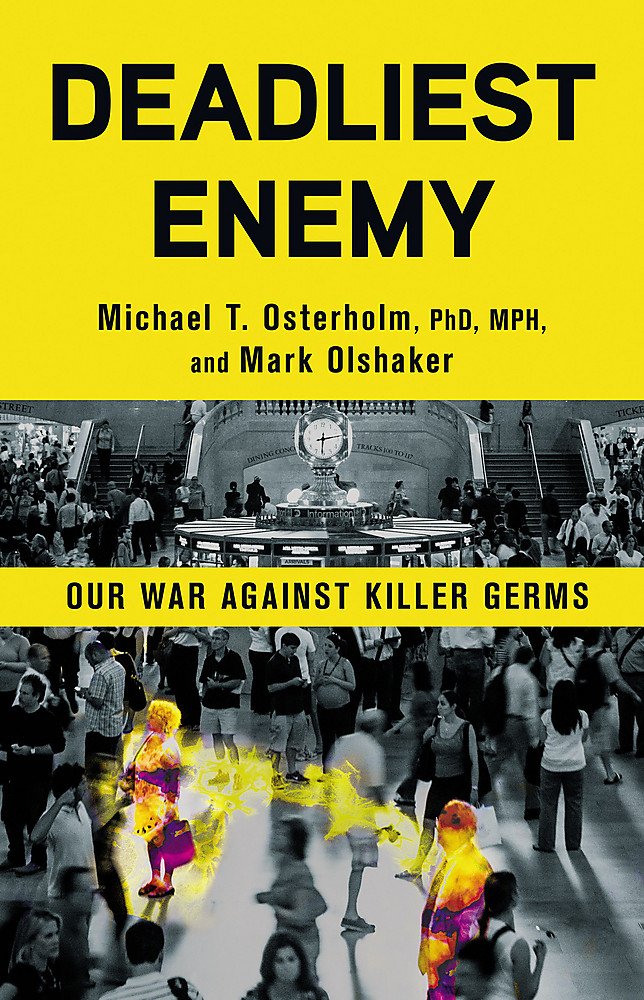 Deadliest Enemy: Our War Against Killer Germs - 3022