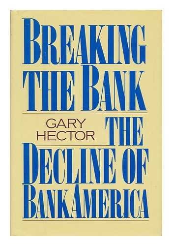Breaking the Bank: The Decline of Bankamerica
