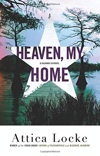 Heaven, My Home (A Highway 59 Novel, 2) - 6026