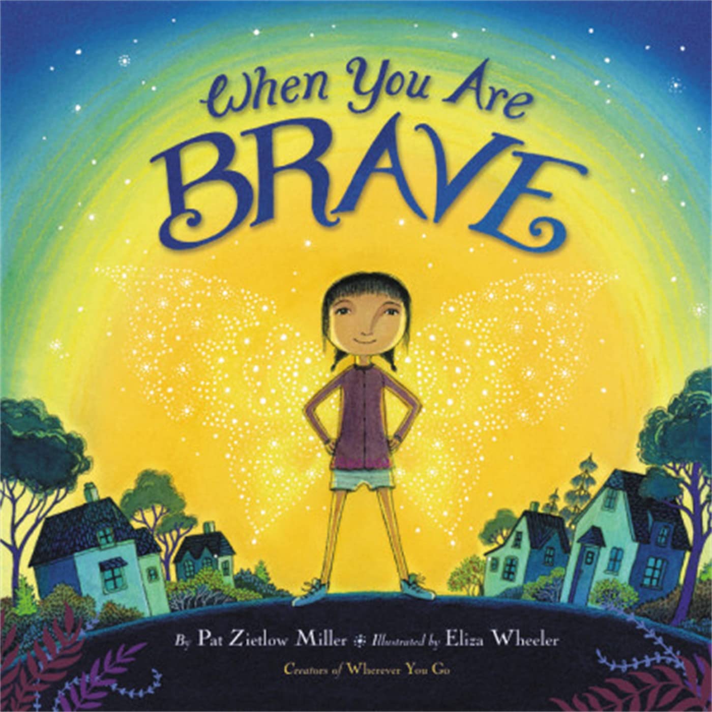 When You Are Brave - 8553
