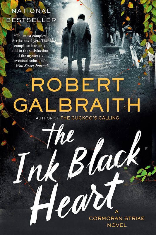 The Ink Black Heart: A Cormoran Strike Novel (A Cormoran Strike Novel, 6)