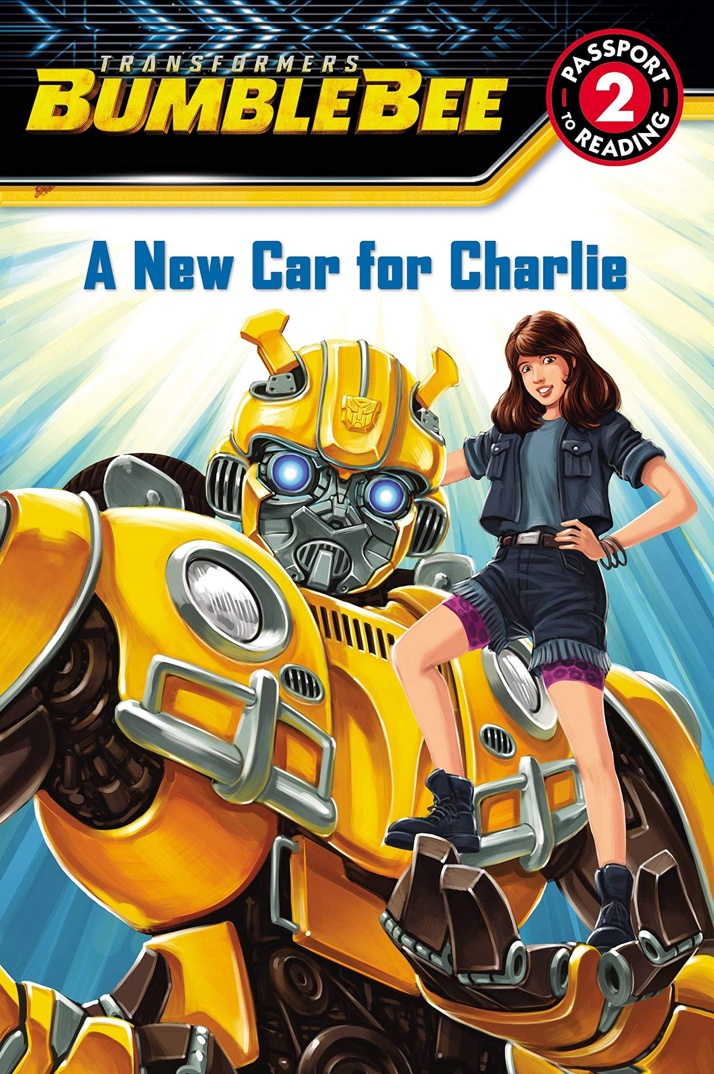 Transformers Bumblebee: A New Car for Charlie: Level 2 (Passport to Reading Level 2)