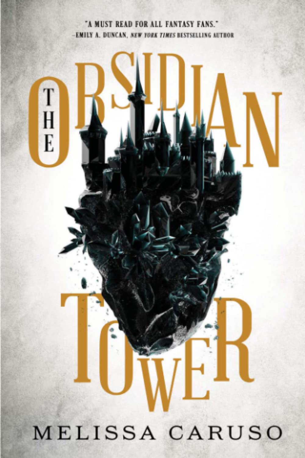 The Obsidian Tower (Rooks and Ruin, 1) - 3609