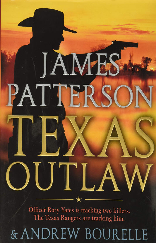 Texas Outlaw (A Texas Ranger Thriller, 2) - 9975