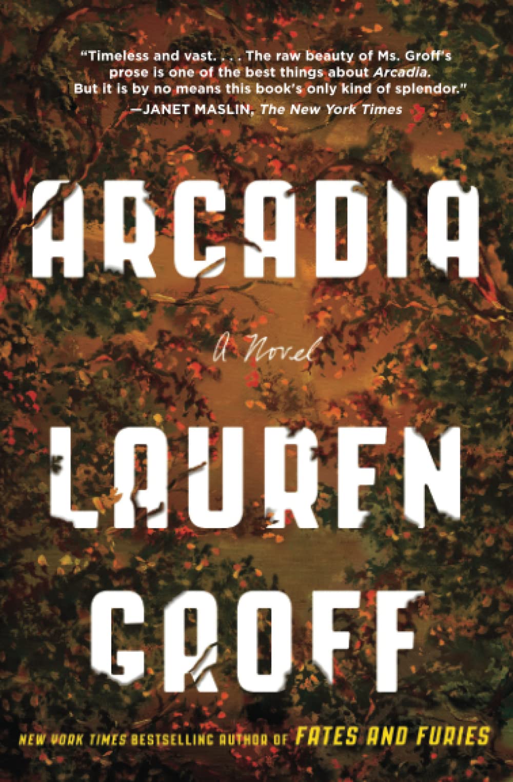 Arcadia: A Novel