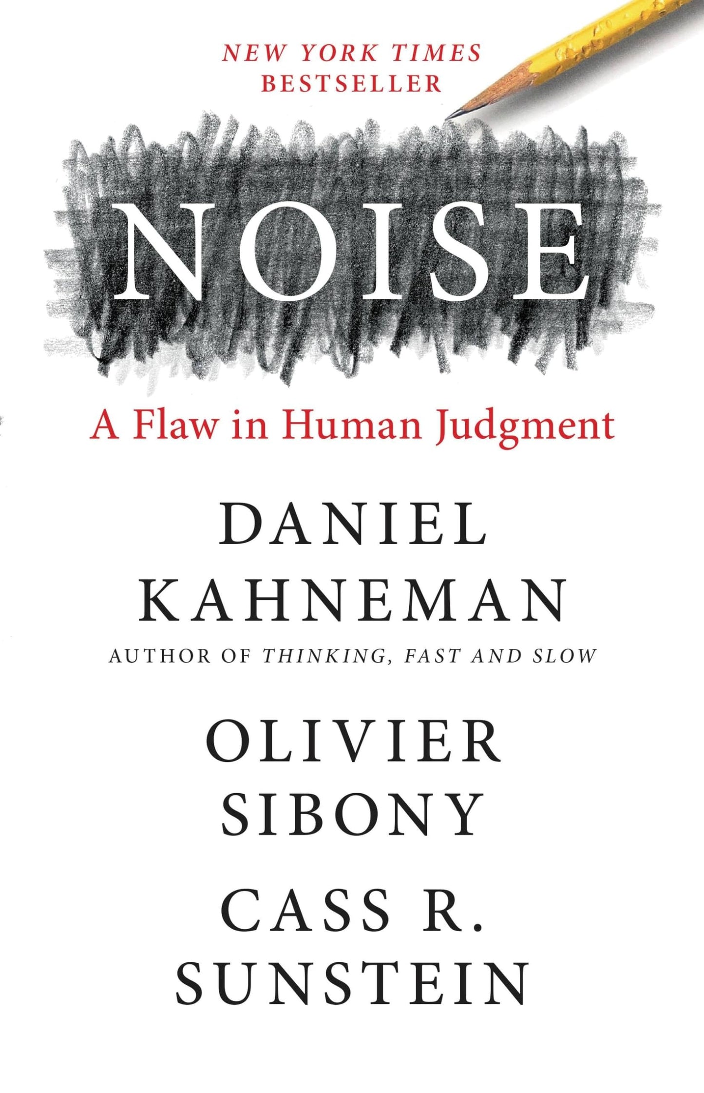Noise: A Flaw in Human Judgment - 8181