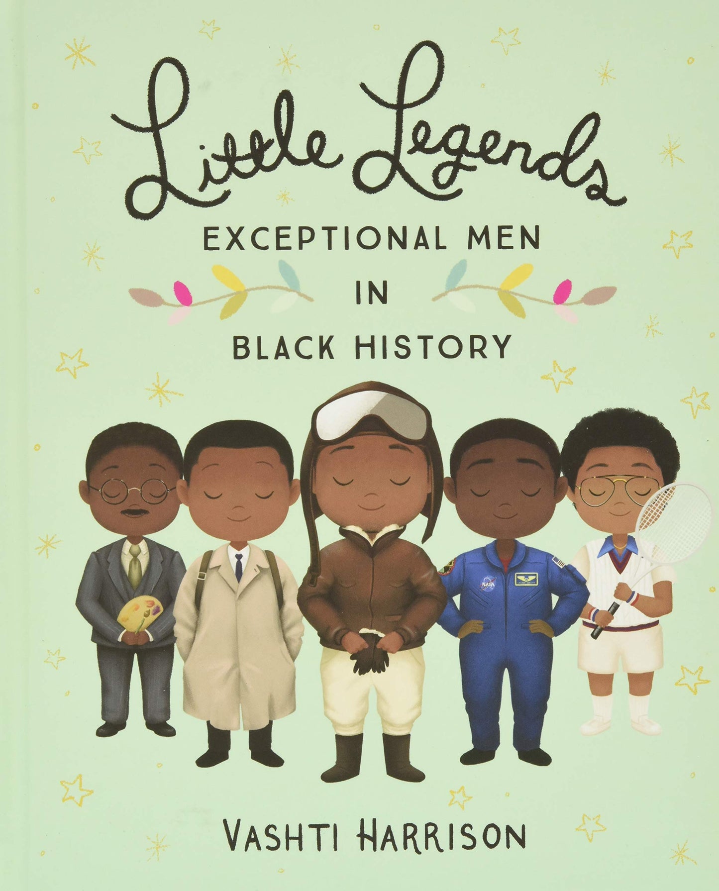 Little Legends: Exceptional Men in Black History (Leaders & Dreamers, 3)