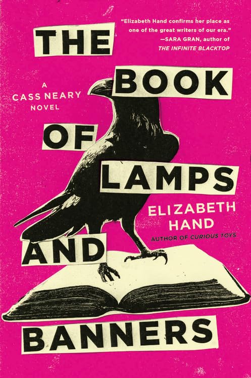 The Book of Lamps and Banners (Cass Neary, 4)