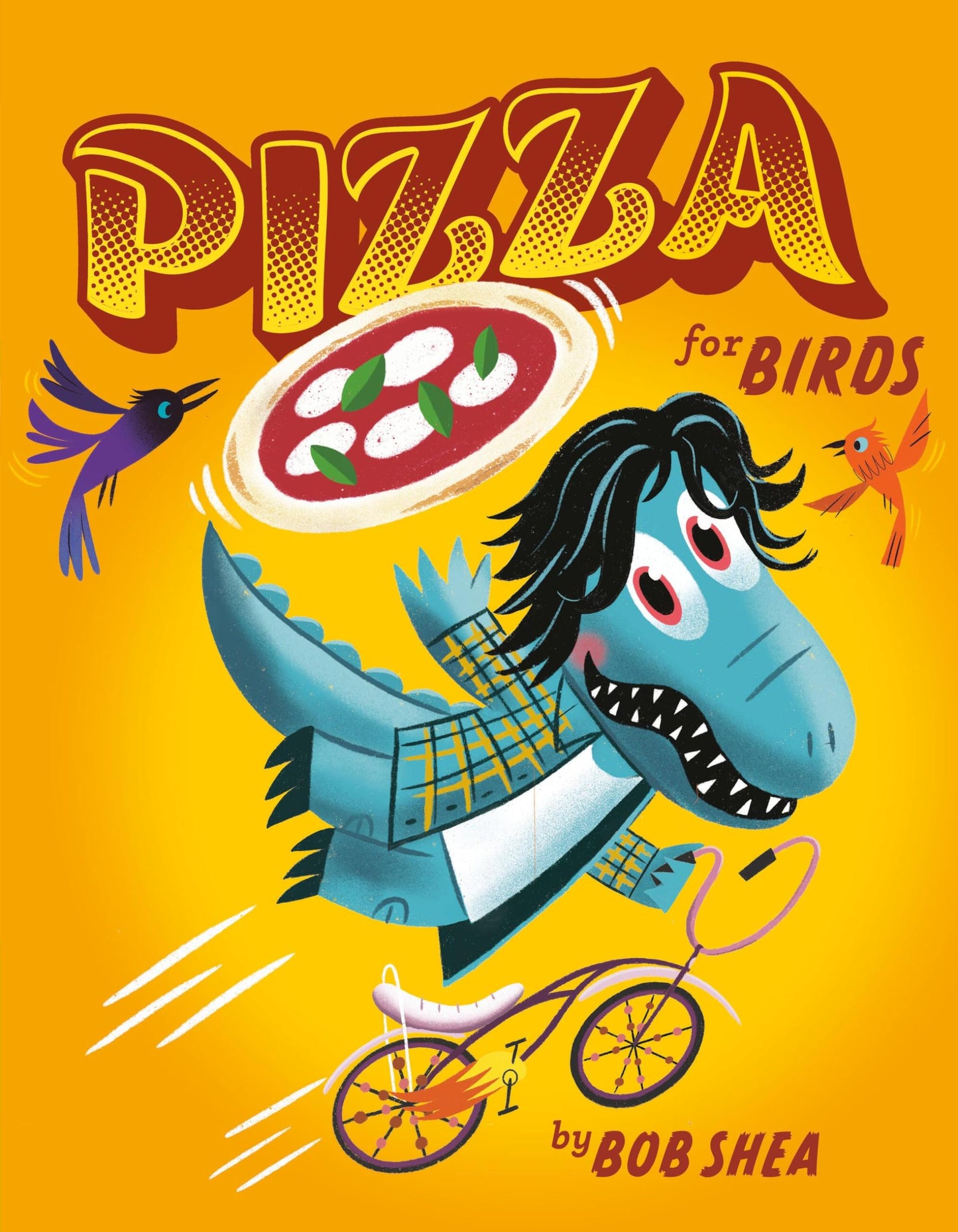 Pizza for Birds (Chez Bob, 2)