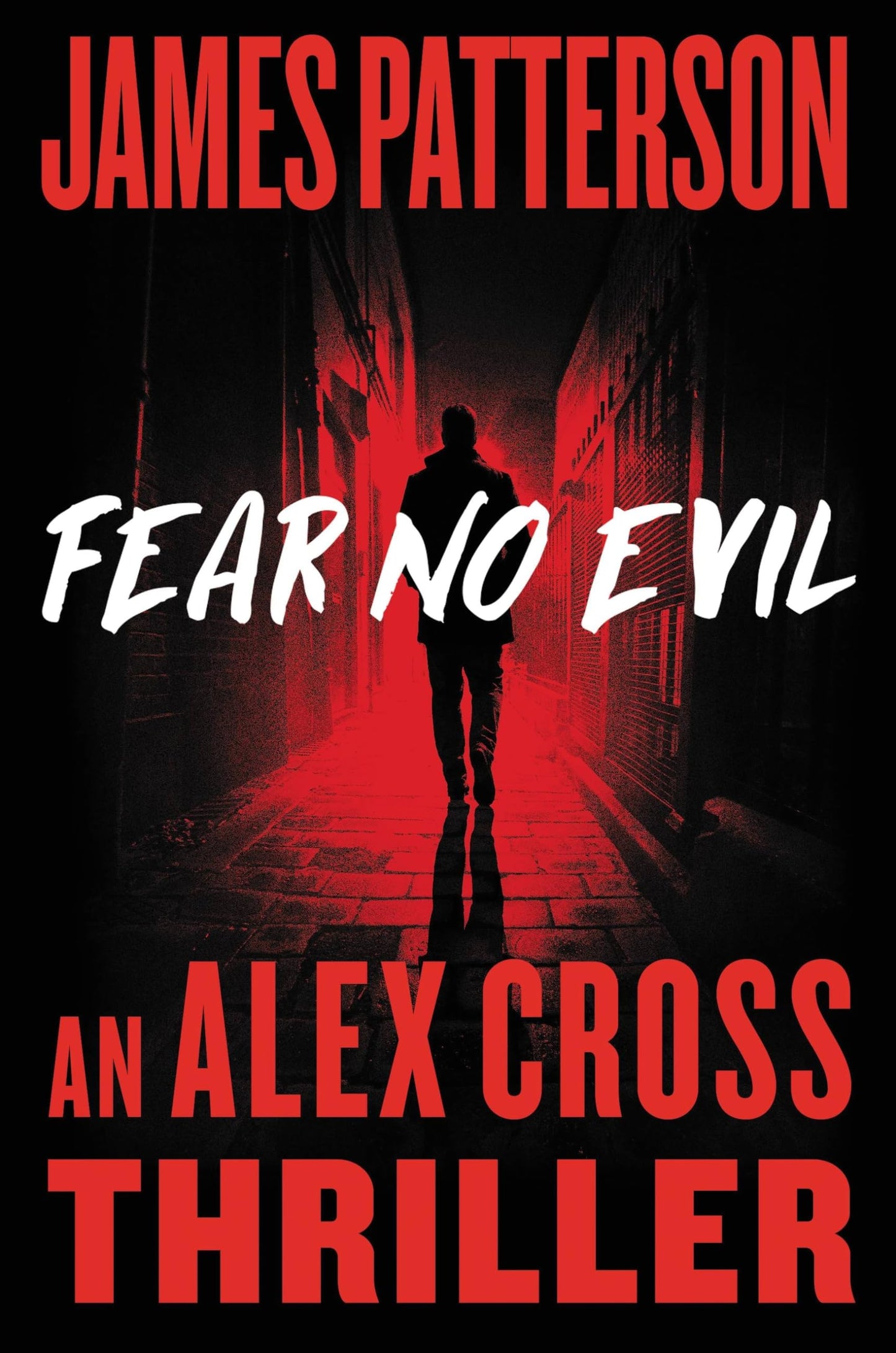 FEAR NO EVIL (ALEX CROSS, 27)