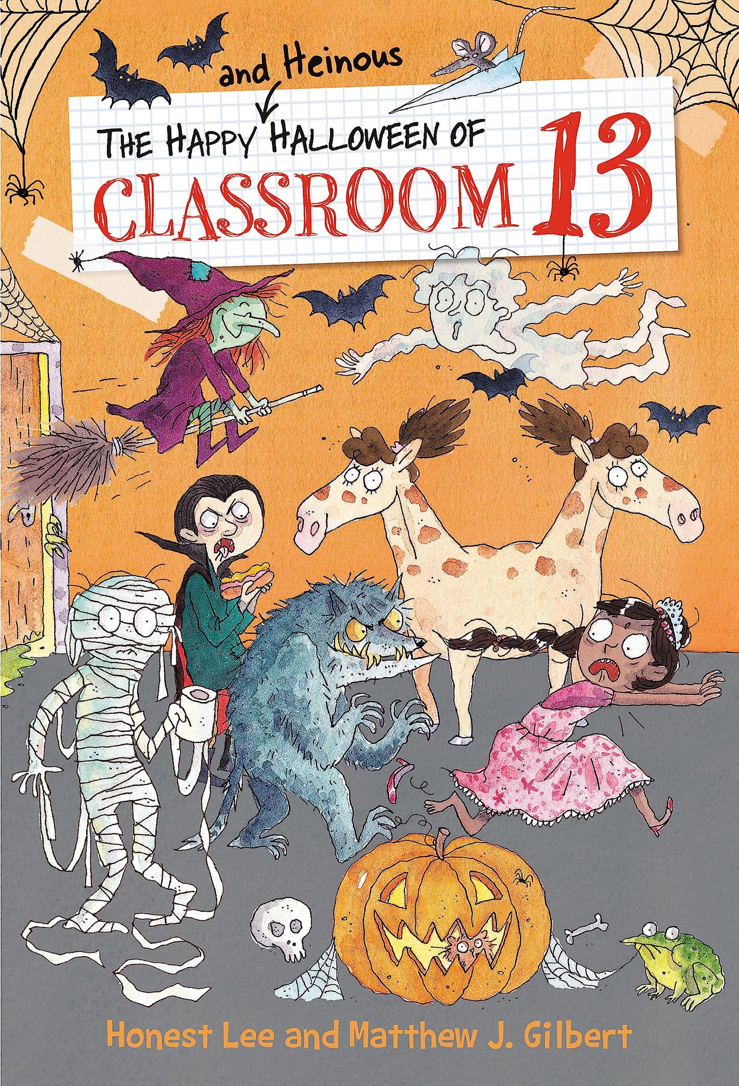The Happy and Heinous Halloween of Classroom 13