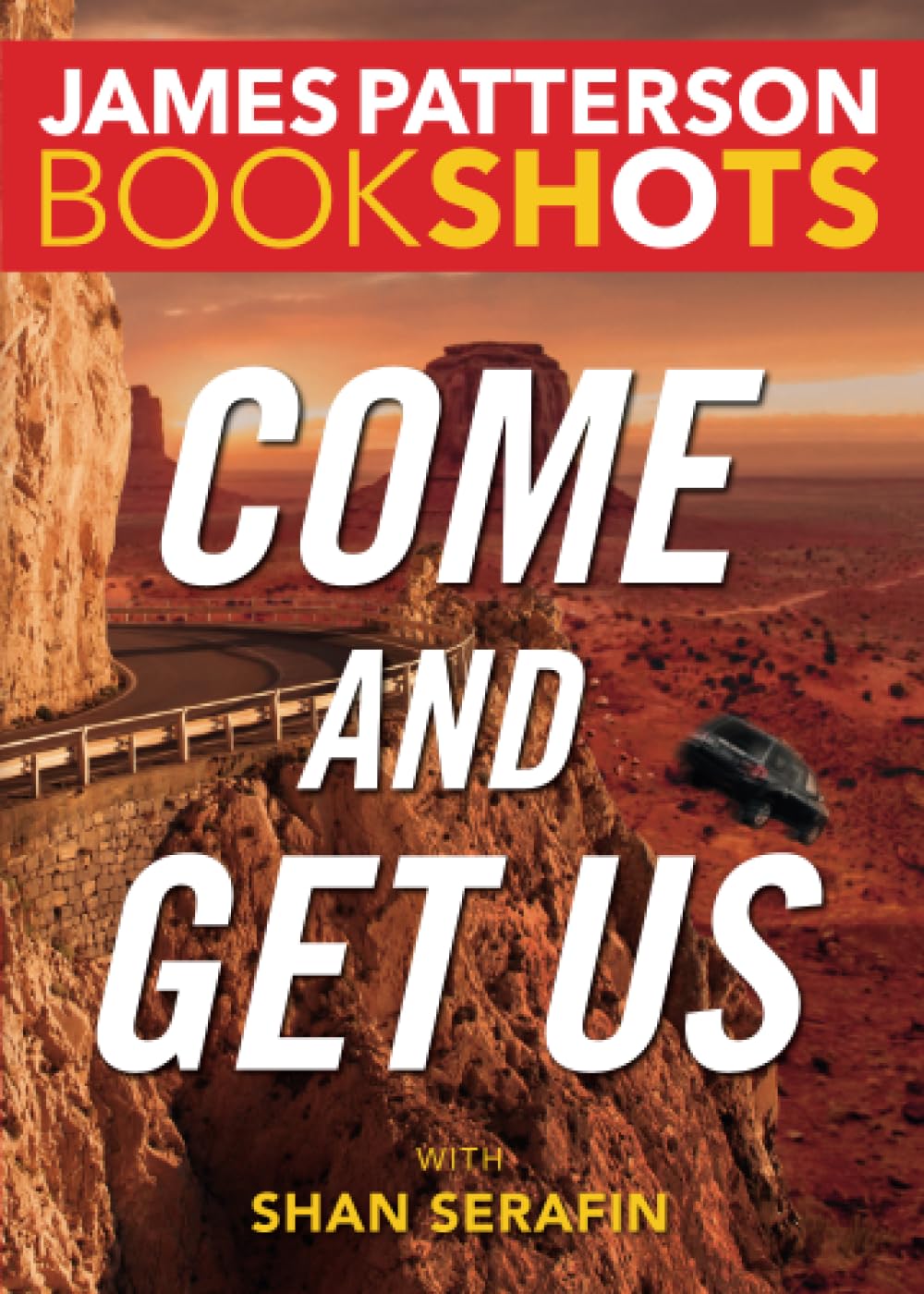 Come and Get Us (BookShots)