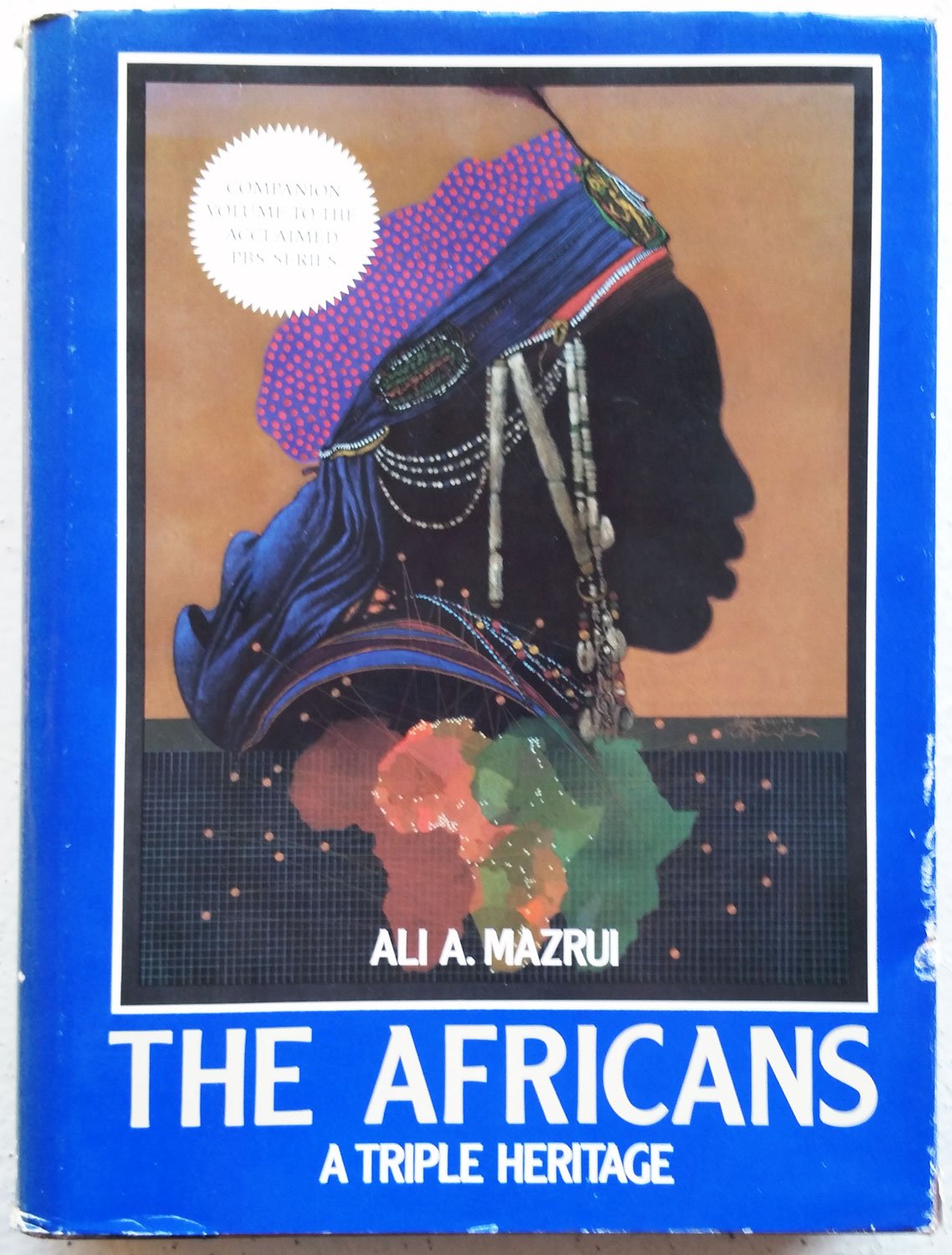 The Africans: A Triple Heritage
